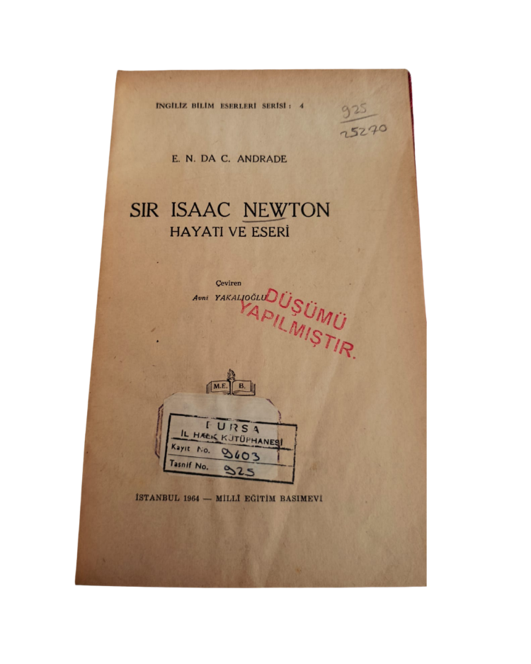 SIR ISAAC NEWTON HAYATI VE ESERLERİ