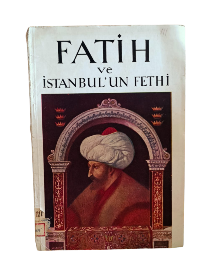 FATİH VE İSTANBUL'UN FETHİ - 1953
