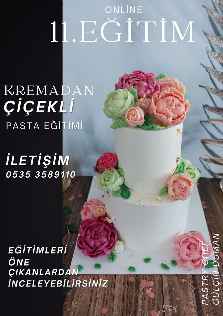 11. KREMADAN ÇİÇEKLİ PASTA EĞİTİMİ 