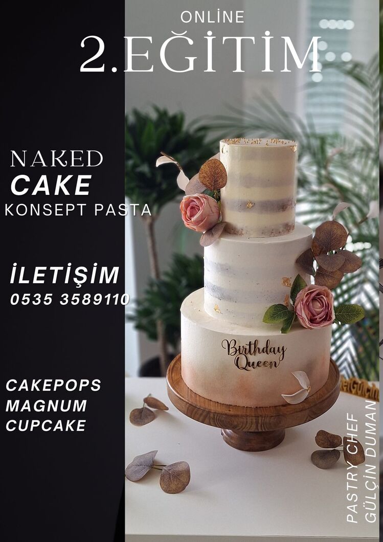 2. NAKED CAKE EĞİTİMİ 