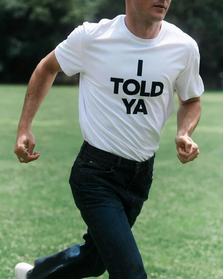 I Told Ya - T-Shirt