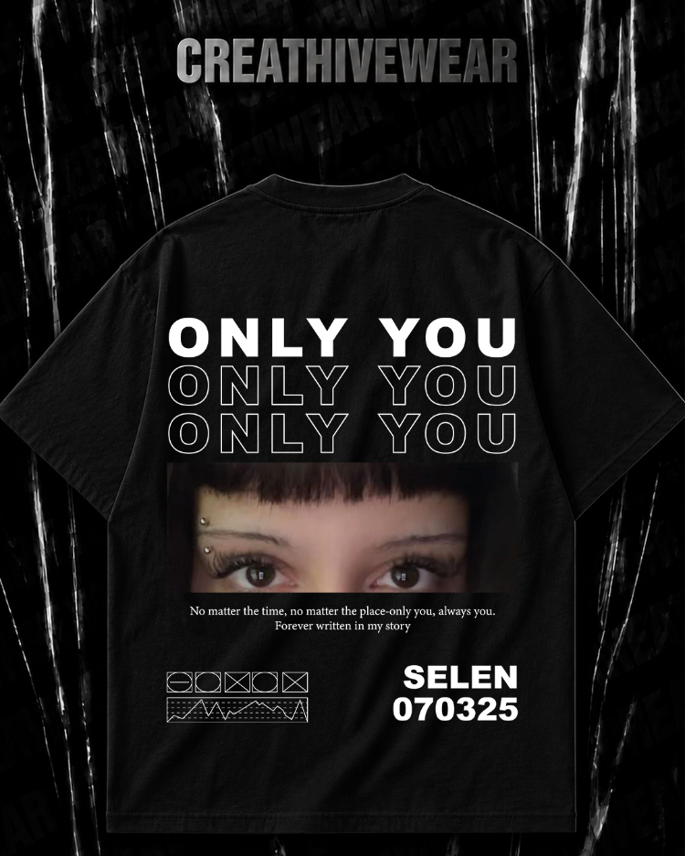 Kişiye Özel “Only You” baskılı siyah oversize T-shirt