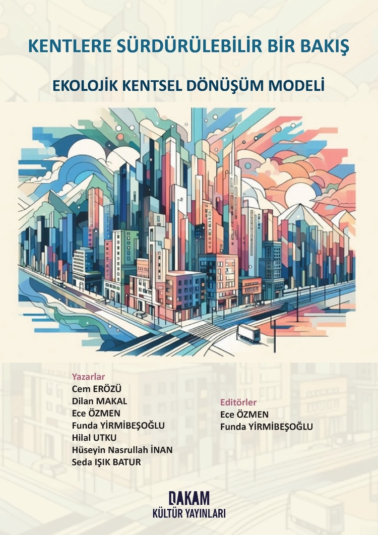 Kentlere Sürdürülebilir Bir Bakış