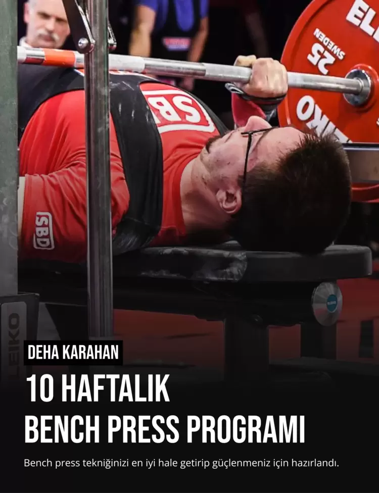 Bench Programı (Haftada 2,3,4 Seçenekleri ile)