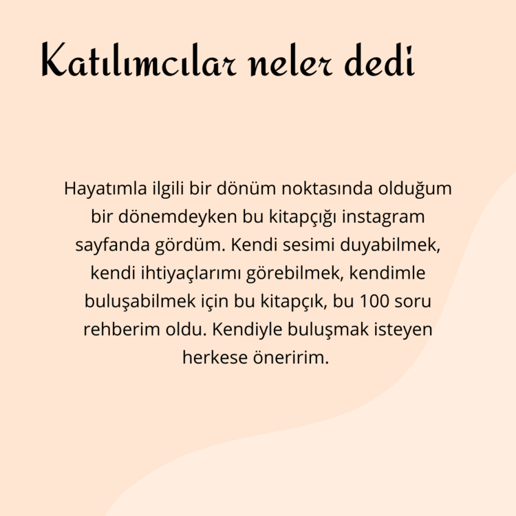 101 Soruyla Kendini Keşfet (Aldığın Gün Elinde)