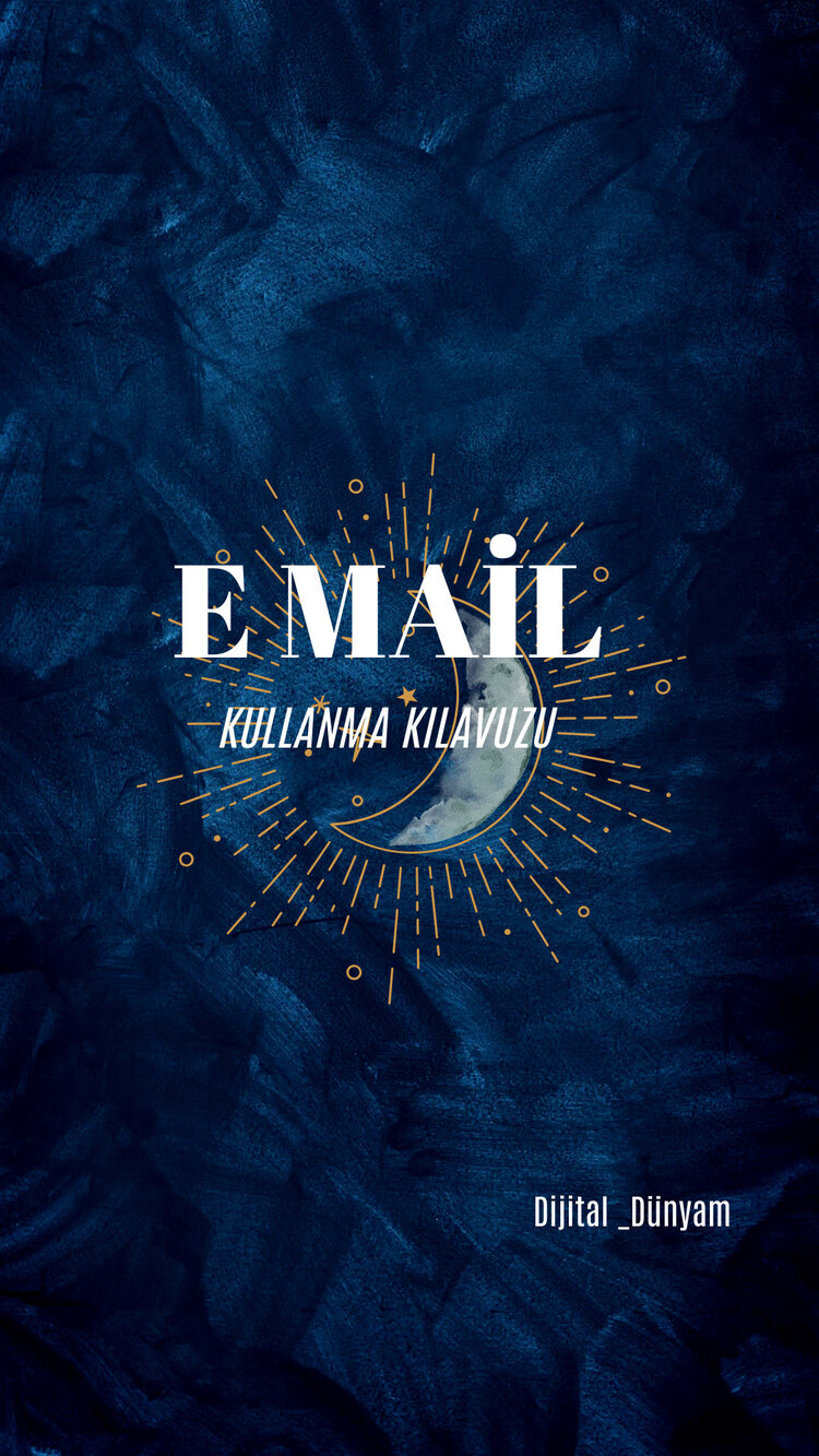 E Mail Kullanma Kılavuzu