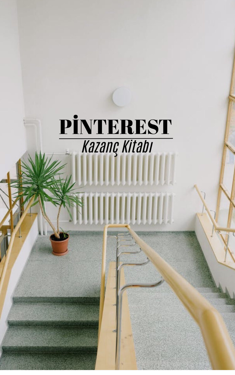 Pinterest Kullanım Kılavuzu