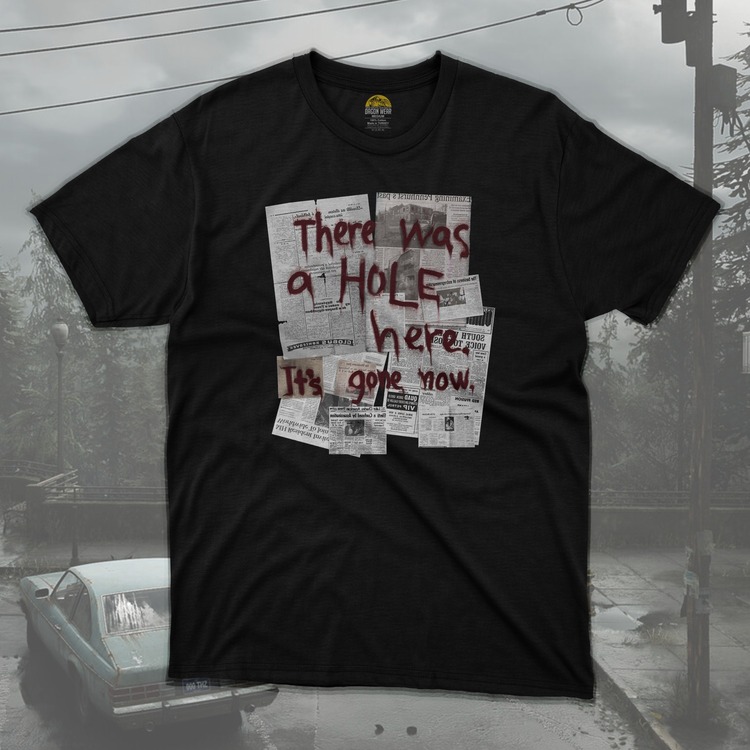 Silent hill There Was a Hole Unisex T-Shirt