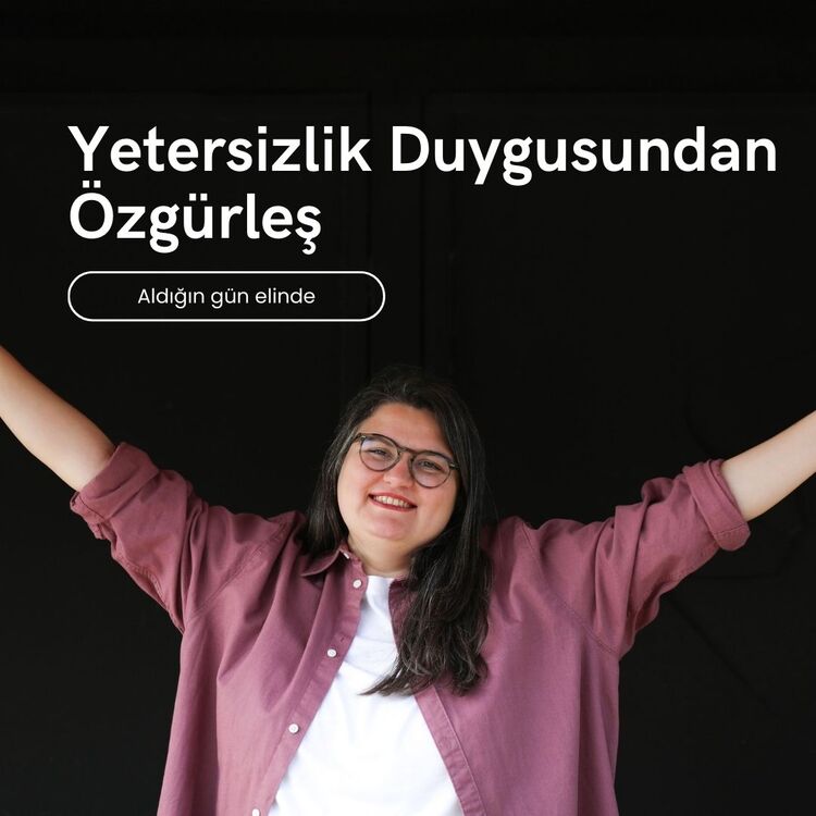 Yetersizlik Duygusundan Kurtul Programı