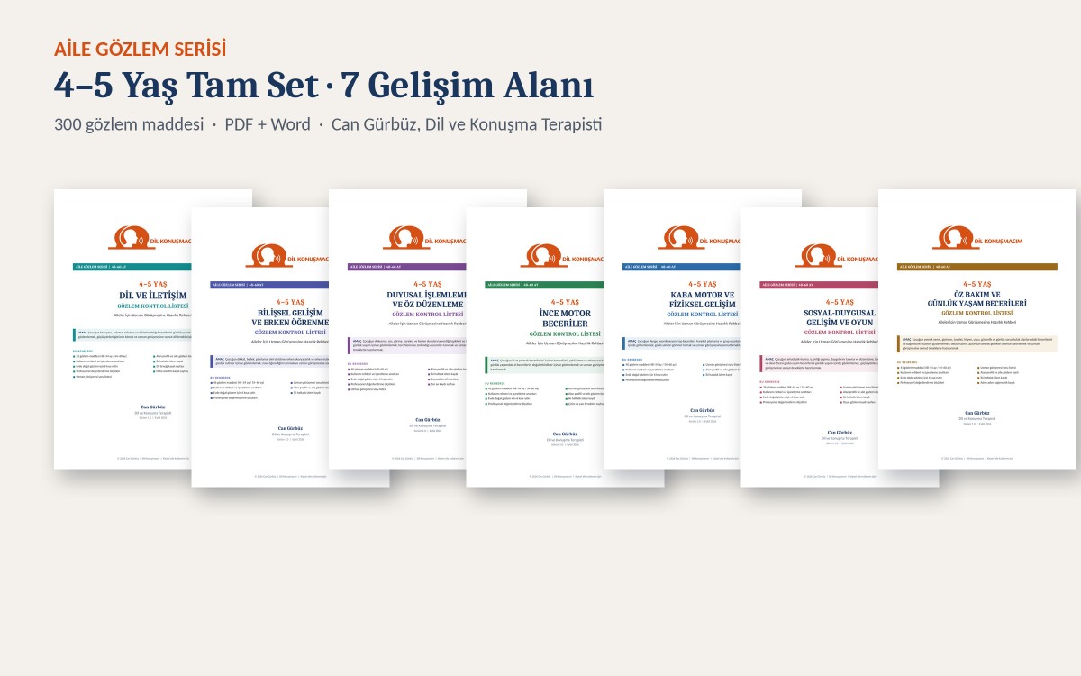 4–5 Yaş Aile Gözlem Serisi – Tam Set (7 Gelişim Alanı, 300 Madde) | PDF