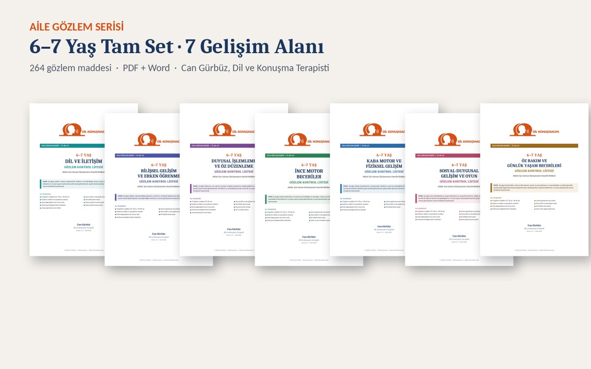 6–7 Yaş Aile Gözlem Serisi – Tam Set (7 Gelişim Alanı, 264 Madde) | PDF 