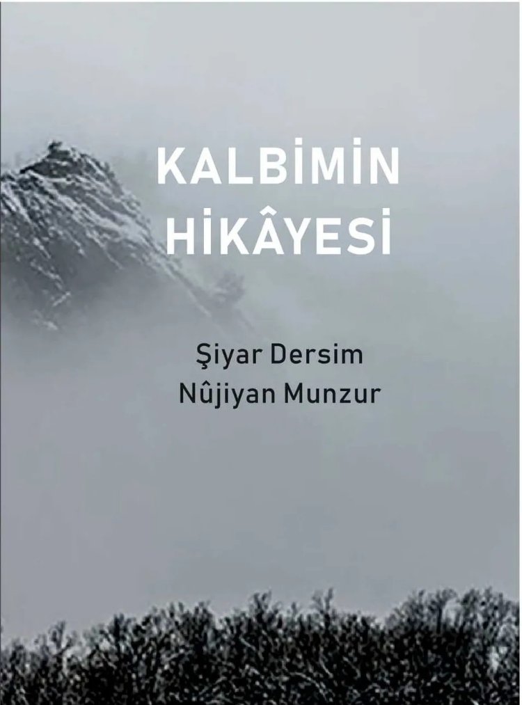 Şiyar Dersim/ Nujiyan Munzur – Kalbimin Hikayesi