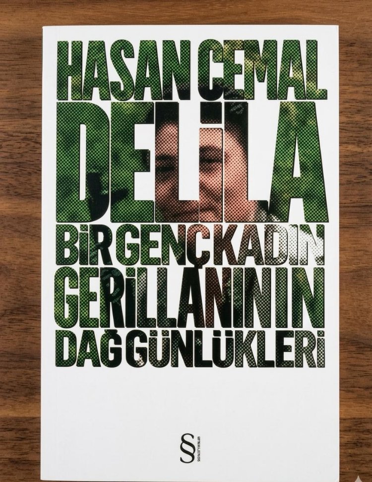 DELİLA BİR GENÇ KADIN GERİLLANIN DAĞ GÜNLÜKLERİ