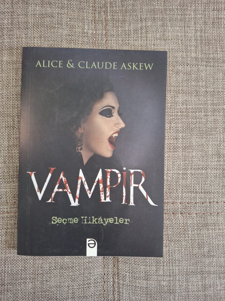 ATEŞ CEMBERİ VE VAMPİR