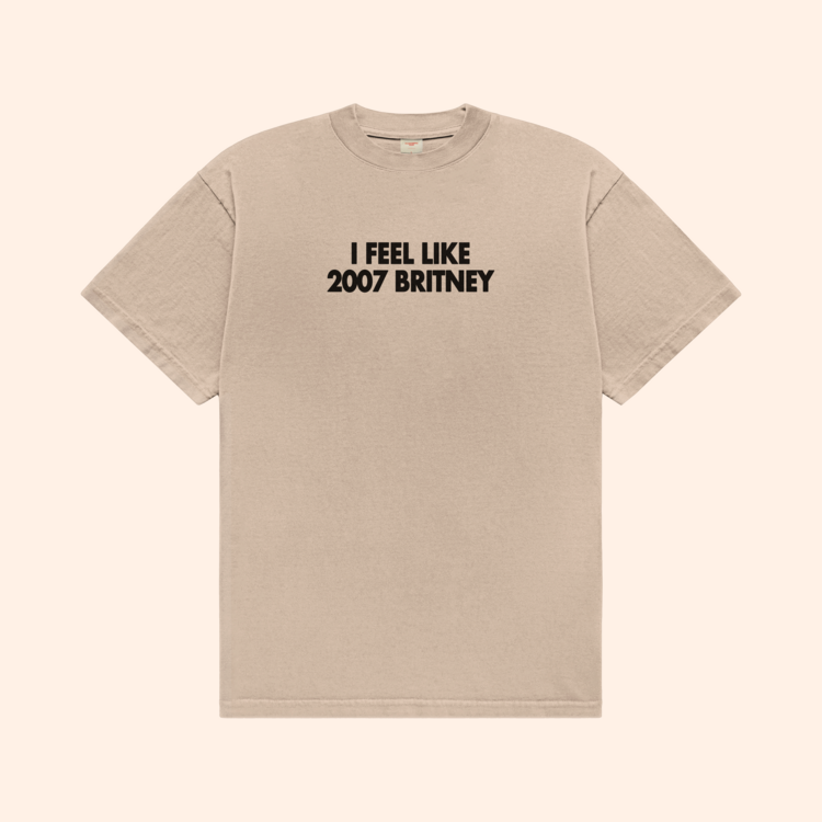 I Feel Like 2007 Britney T-Shirt