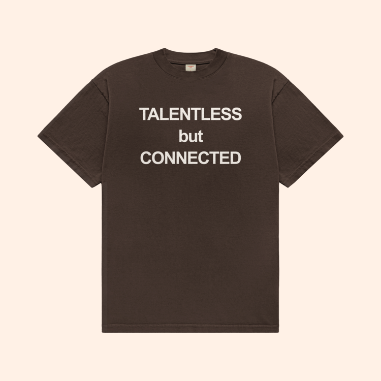Talentless But Connected T-Shirt