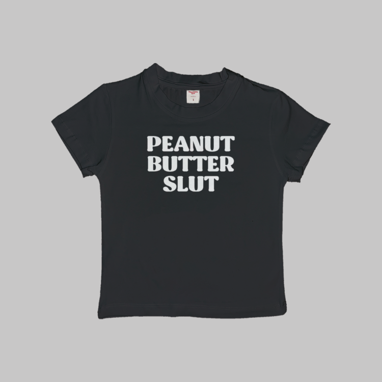 Peanut Butter Slut Baby Tee