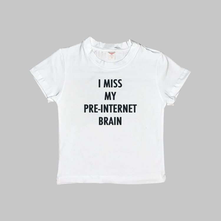 I Miss My Pre-Internet Brain Baby Tee