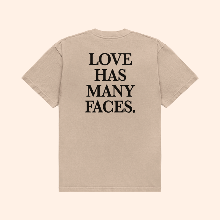 Love Has Many Faces T-Shirt