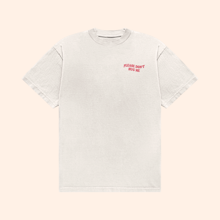 Please Don't Hug Me T-Shirt