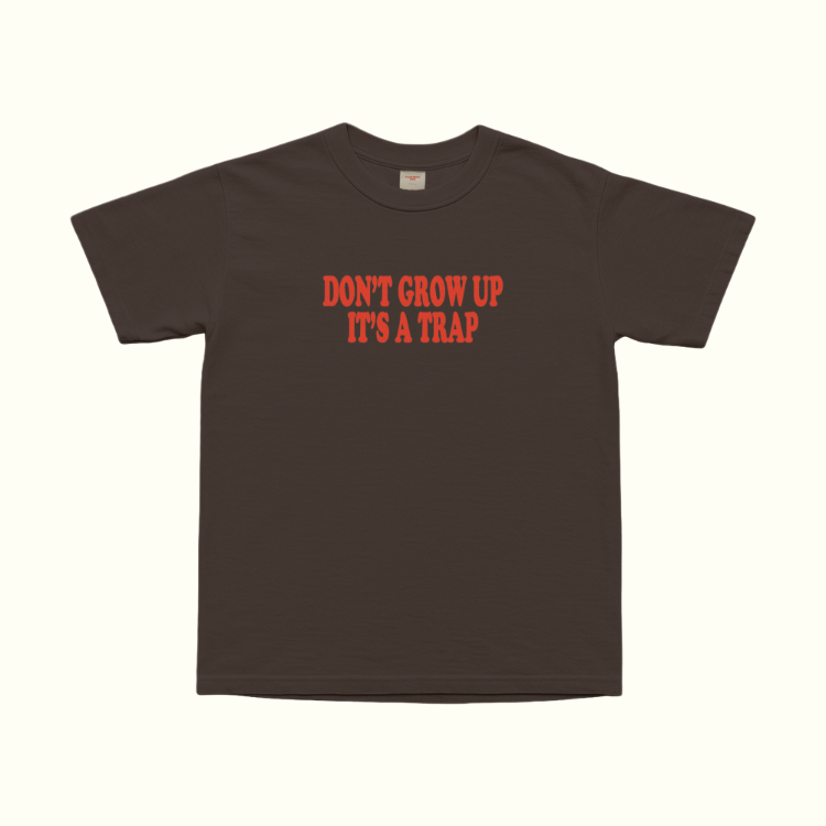 Don't Grow Up It's A Trap T-Shirt