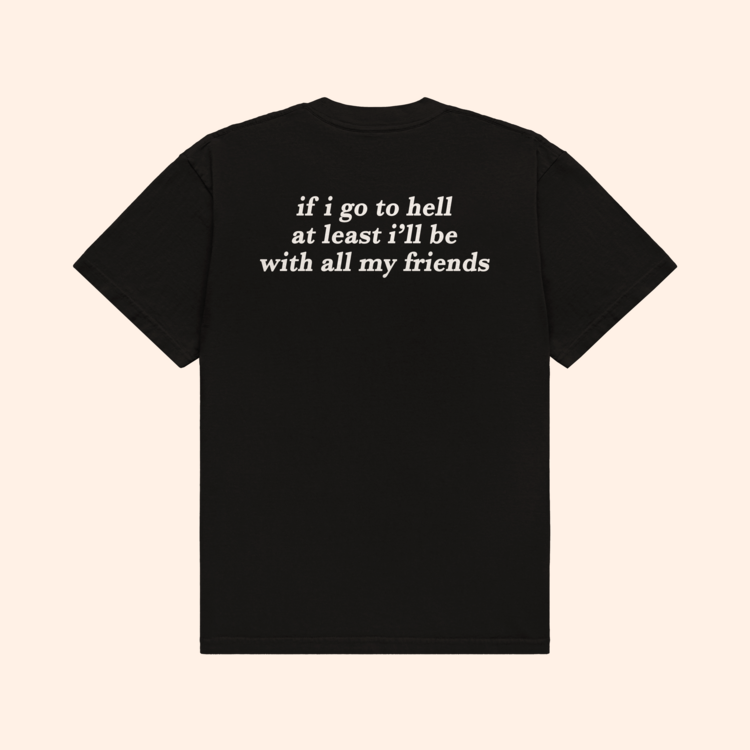 If I Go To Hell T-Shirt