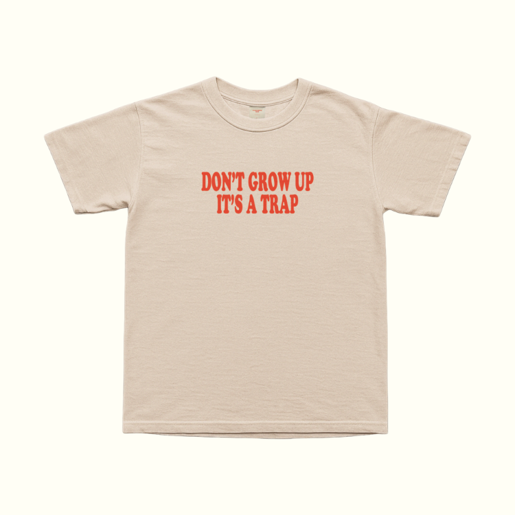 Don't Grow Up It's A Trap T-Shirt