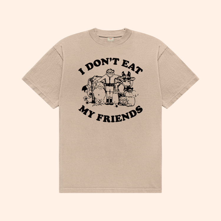 I Don't Eat My Friends Tee
