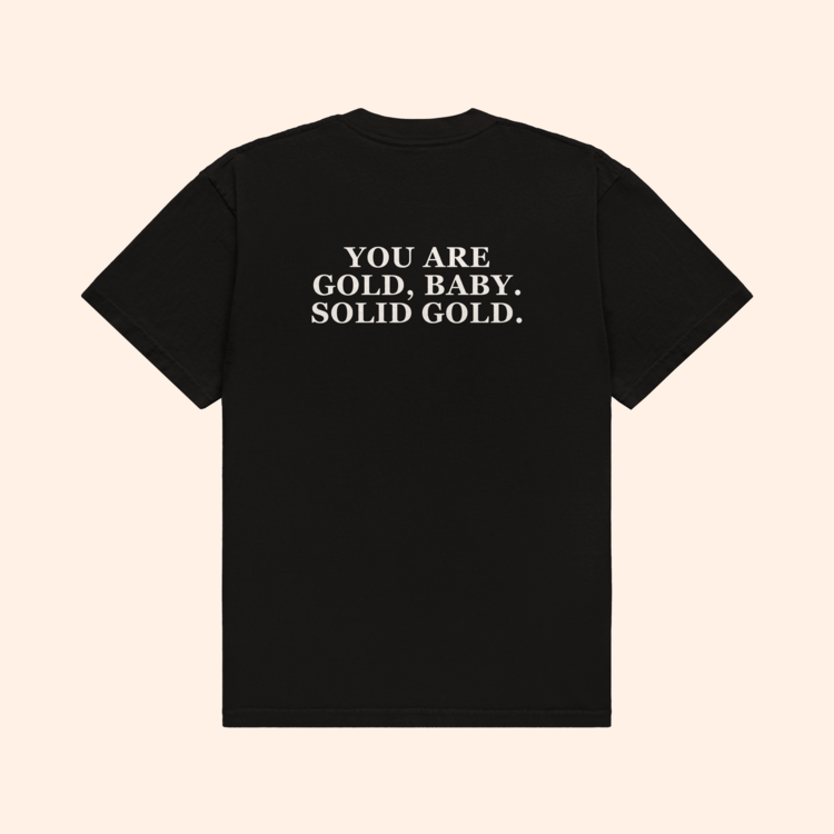 You Are Gold Baby T-Shirt