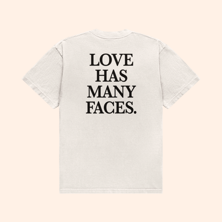 Love Has Many Faces T-Shirt