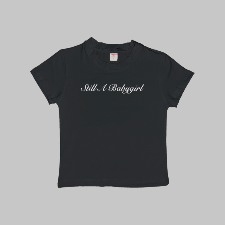 Still A Babygirl Baby Tee