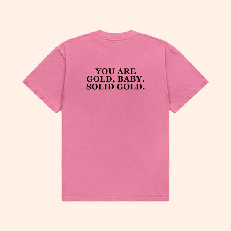You Are Gold Baby T-Shirt