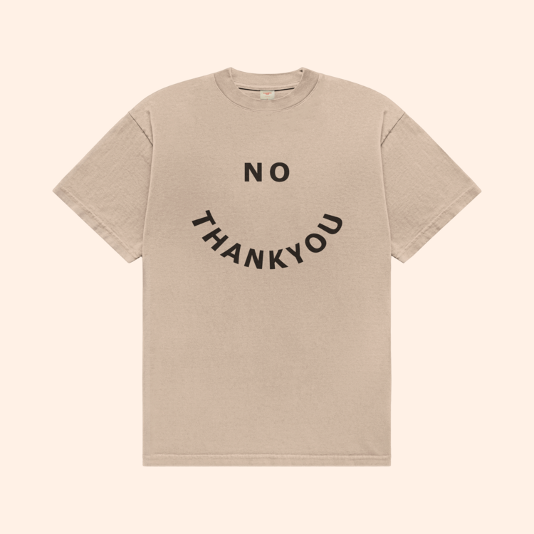 No Thank You T-Shirt