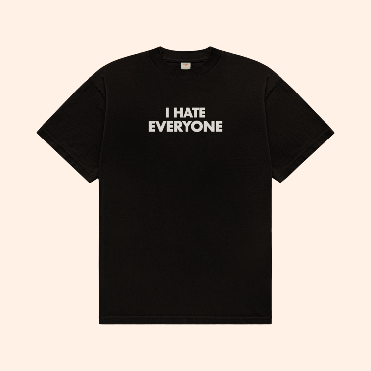 I Hate Everyone T-Shirt