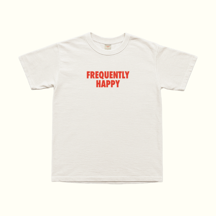 Frequently Happy T-Shirt