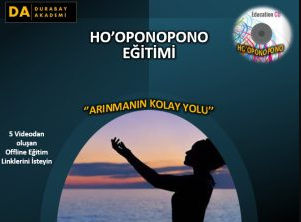 HO'OPONOPONO EĞİTİMİ (VİDEOLU EĞİTİM)