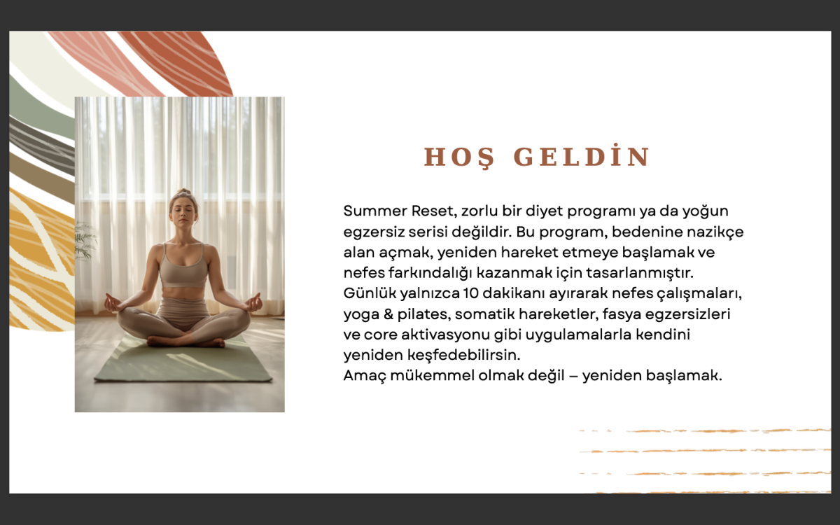 SUMMER RESET - 7 GÜNLÜK HAFİFLEME RESETİ