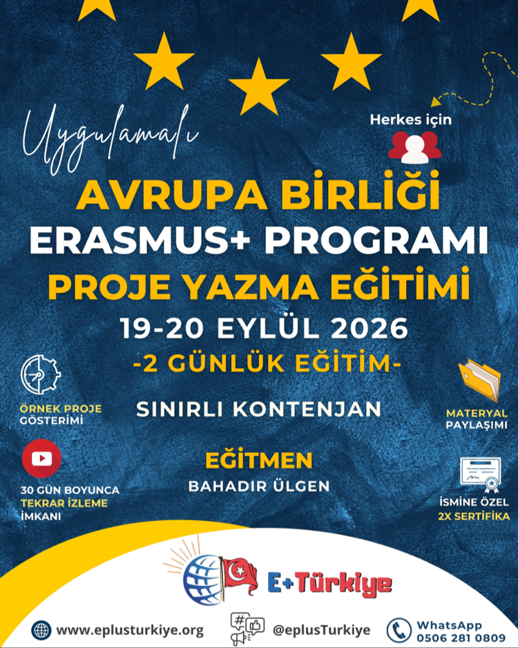 19-20 Eylül | Erasmus+ Proje Yazma Eğitimi (Genel) – Online | Uygulamalı