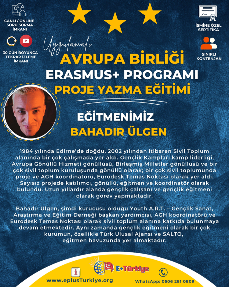 25-26 Temmuz | Erasmus+ Proje Yazma Eğitimi (Genel) – Online | Uygulamalı
