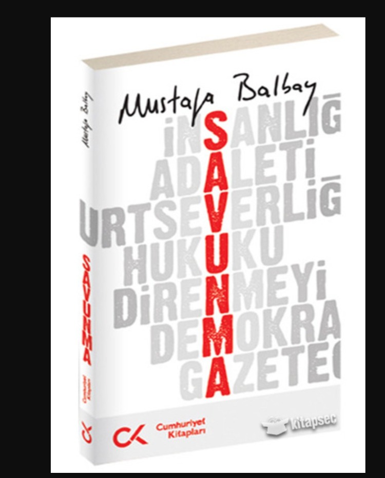 9786051400365 Savunma Cumhuriyet Mustafa Balbay Siyaset Kitap Sayfa Sayısı:120