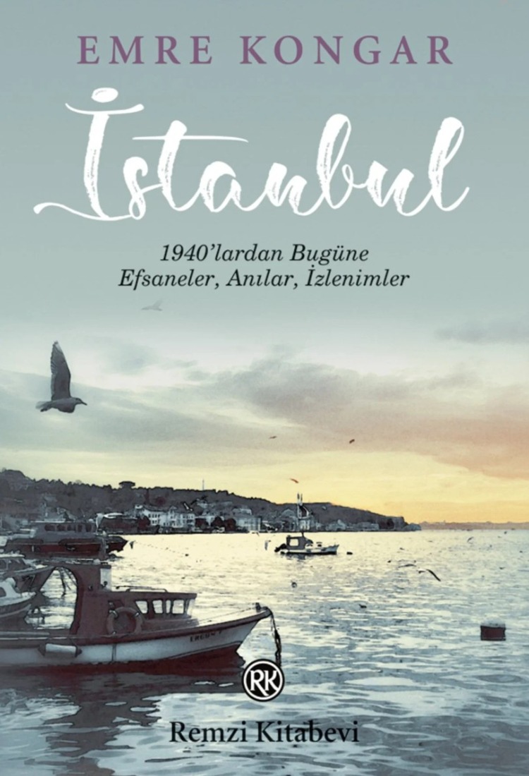 9789751419156 İstanbul - 1940 Lardan Bugüne Efsaneler Anılar Izlenimler