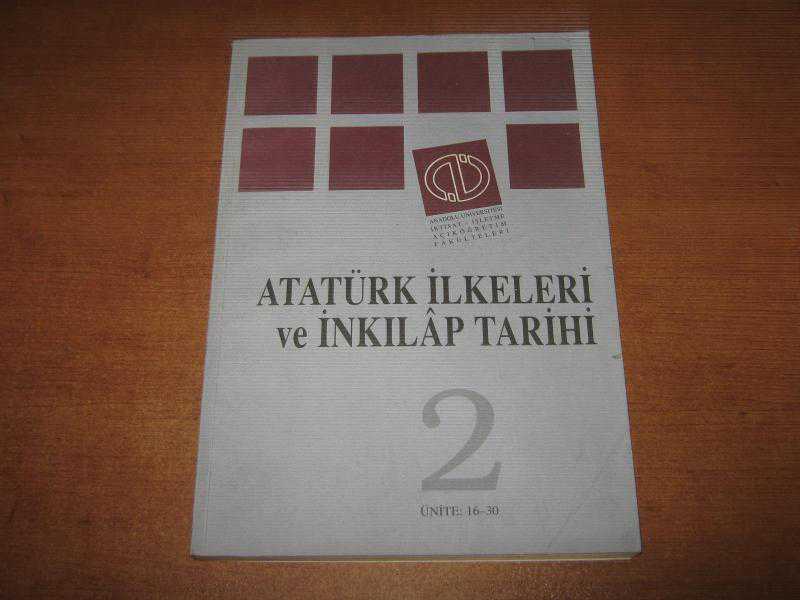 975-492-788 Atatürk İlkeleri ve İnkilap Tarihi Anadolu Üniversitesi Ünite 16-30