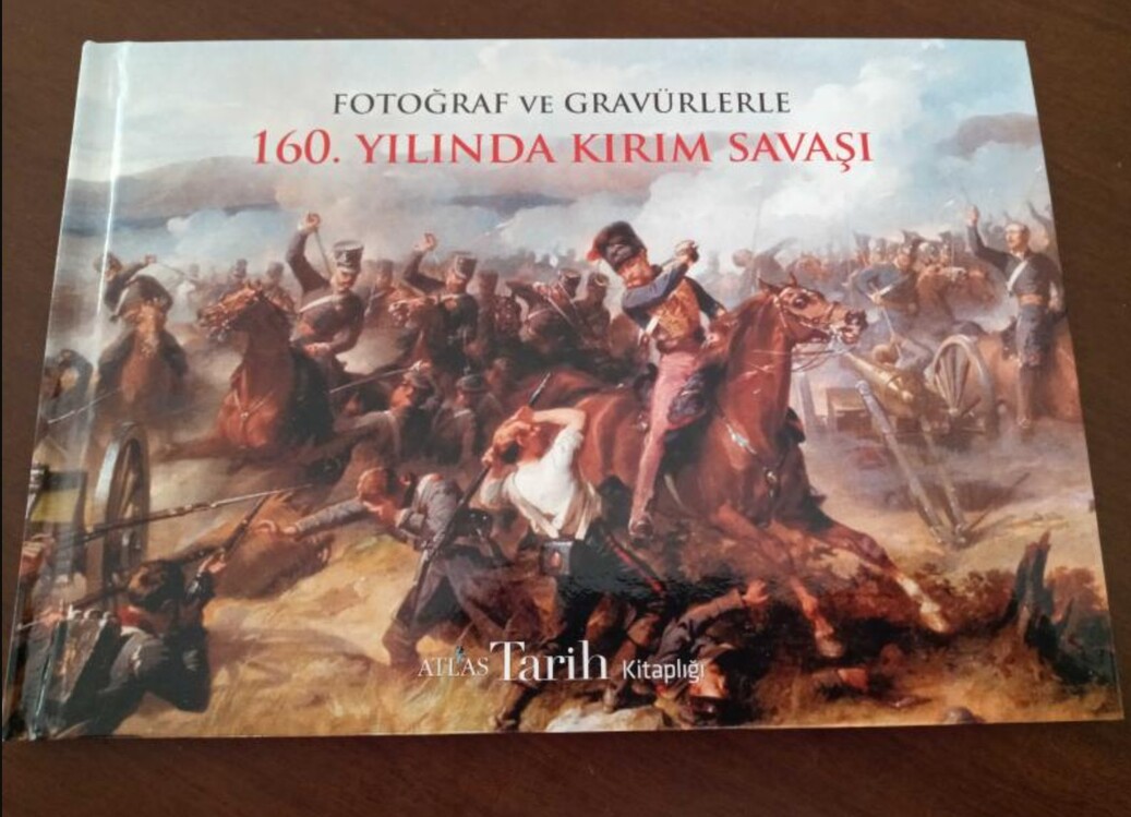 7TWNJZNE FOTOĞRAF VE GRAVÜRLERLE 160. YILINDA KIRIM SAVAŞI