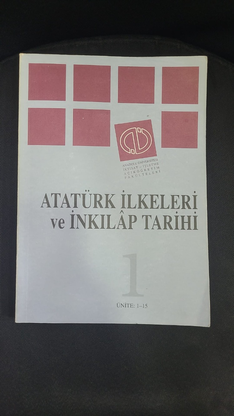 9789754927436 aöf atatürk ilkeleri ve inkılap tarihi 1 ünite 1-15 üniversite sınav ders