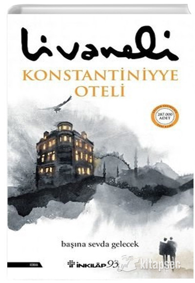 9789751040862 Konstantiniyye Oteli Zülfü Livaneli EdebiyatTürk Klasik