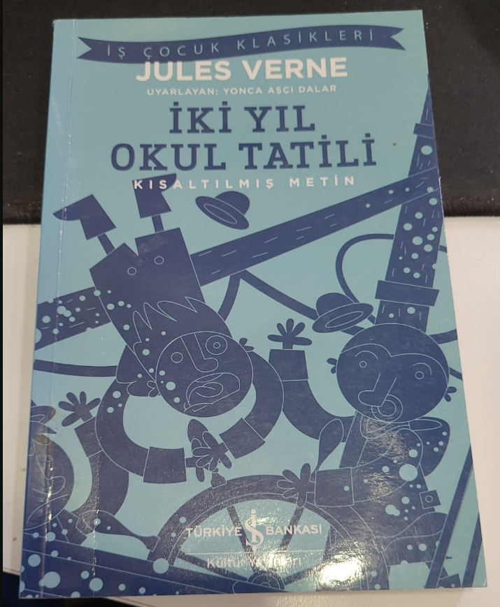 9786052951002 İki Yıl Okul Tatili İş Bankası Kültür Yayınları Roman Çocuk Gençlik Kitabı