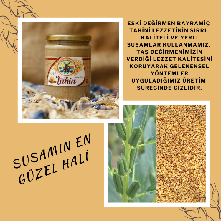 ESKİ DEĞİRMEN BAYRAMİÇ TAHİNİ 600 gr