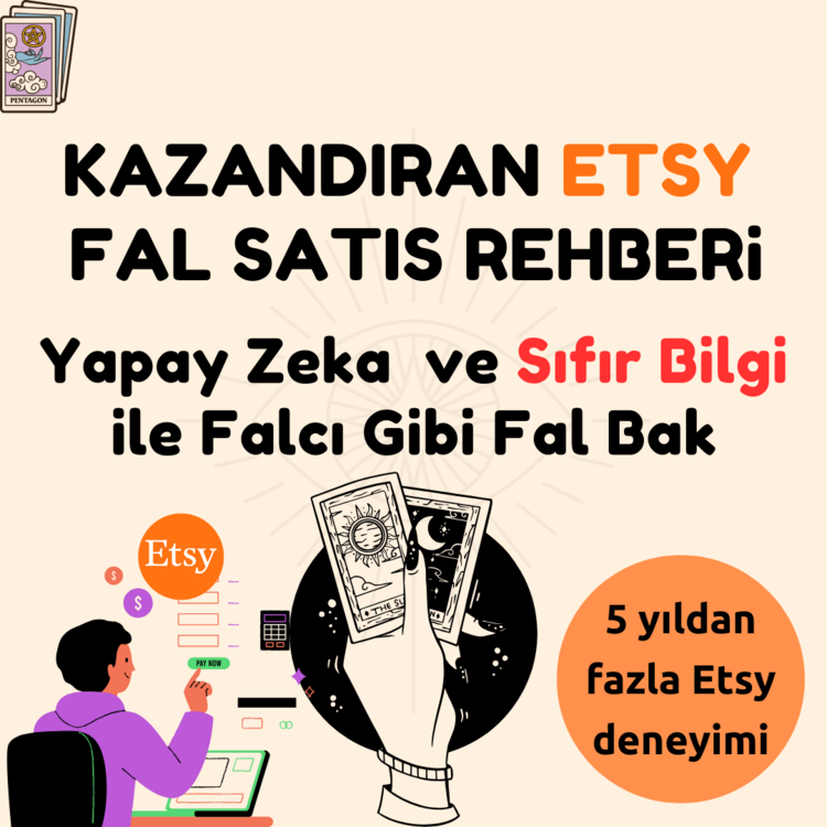 KAZANDIRAN ETSY FAL SATIŞ REHBERİ