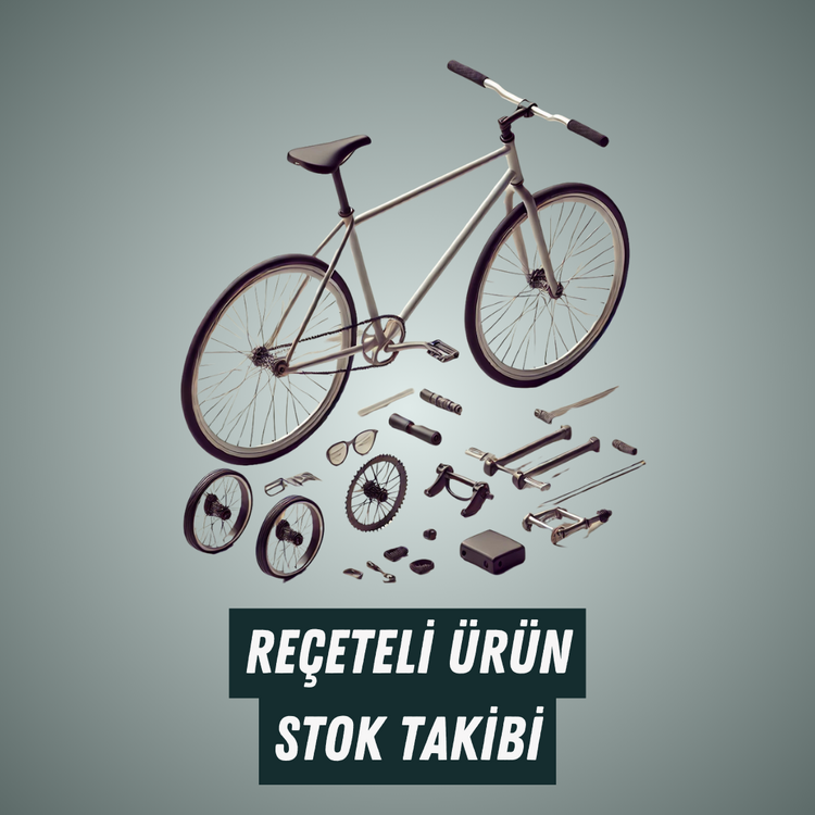 REÇETELİ ÜRÜN STOK TAKİBİ