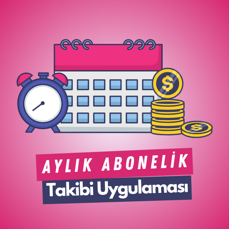 AYLIK ABONELİK TAKİP PROGRAMI